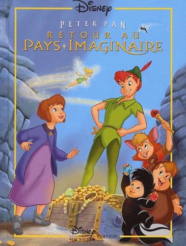 Peter Pan 2 : Retour au Pays Imaginaire 6-9 years