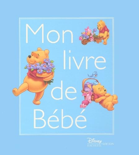 Winnie l'Ourson : Mon Livre de bébé (garçon) book