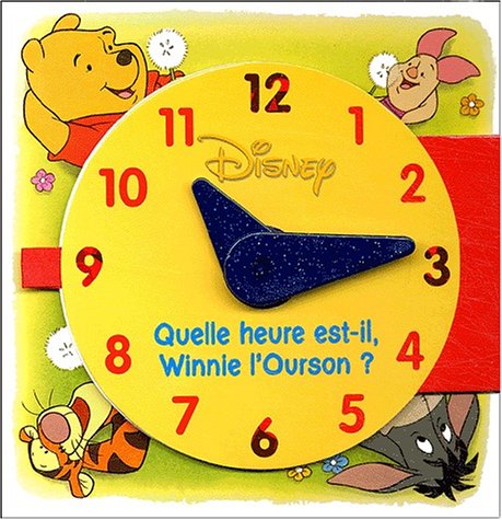 Livre Hochet : Quelle heure est-il Winnie l'Ourson ? book