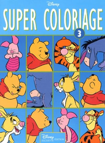 Super Coloriage, tome 3 : Winnie book