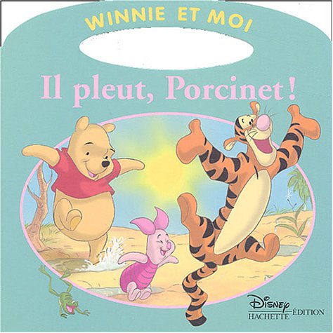 Il pleut, Porcinet! book
