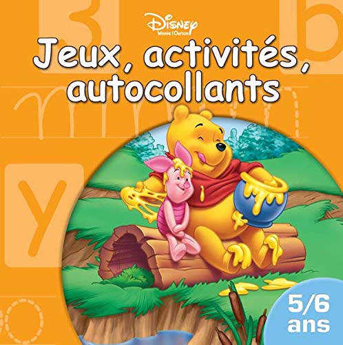 Jeux, activités, autocollants Winnie l'Ourson: 5/6 ans book