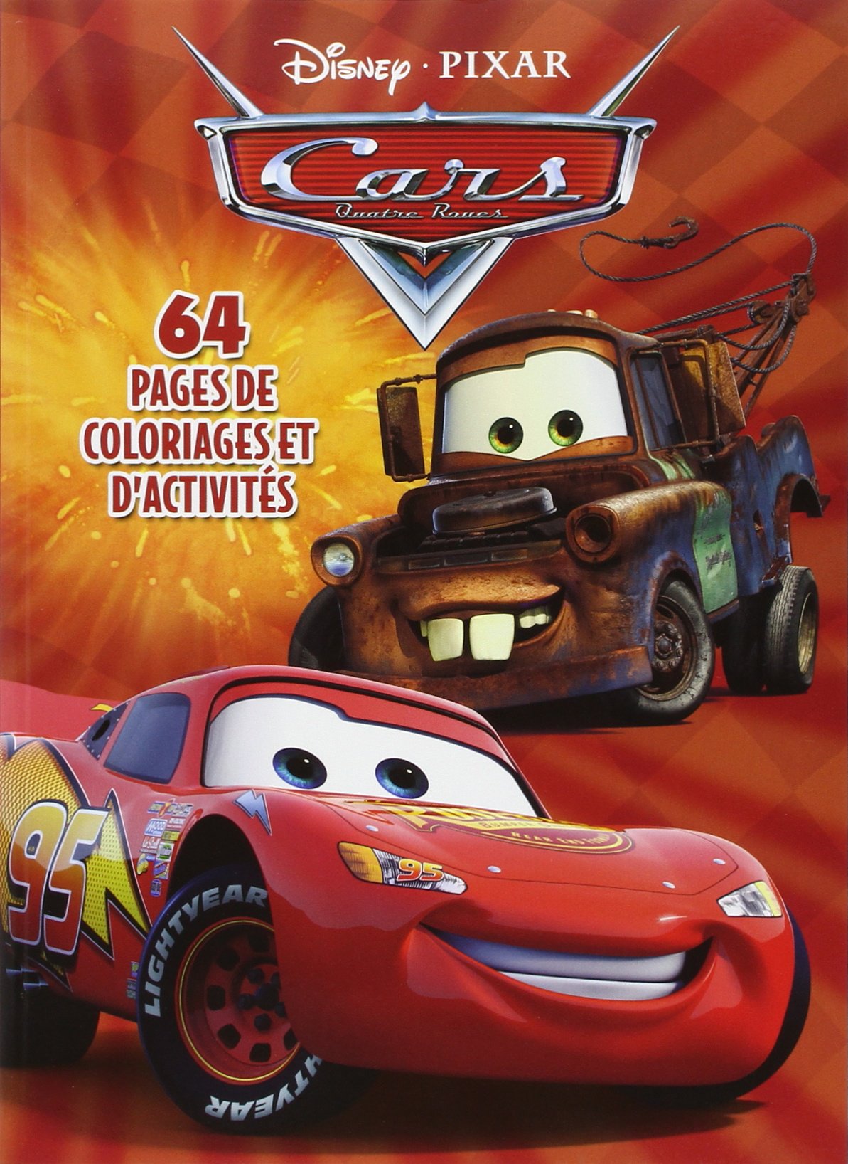Actvités et coloriages Cars Quatre Roues Books