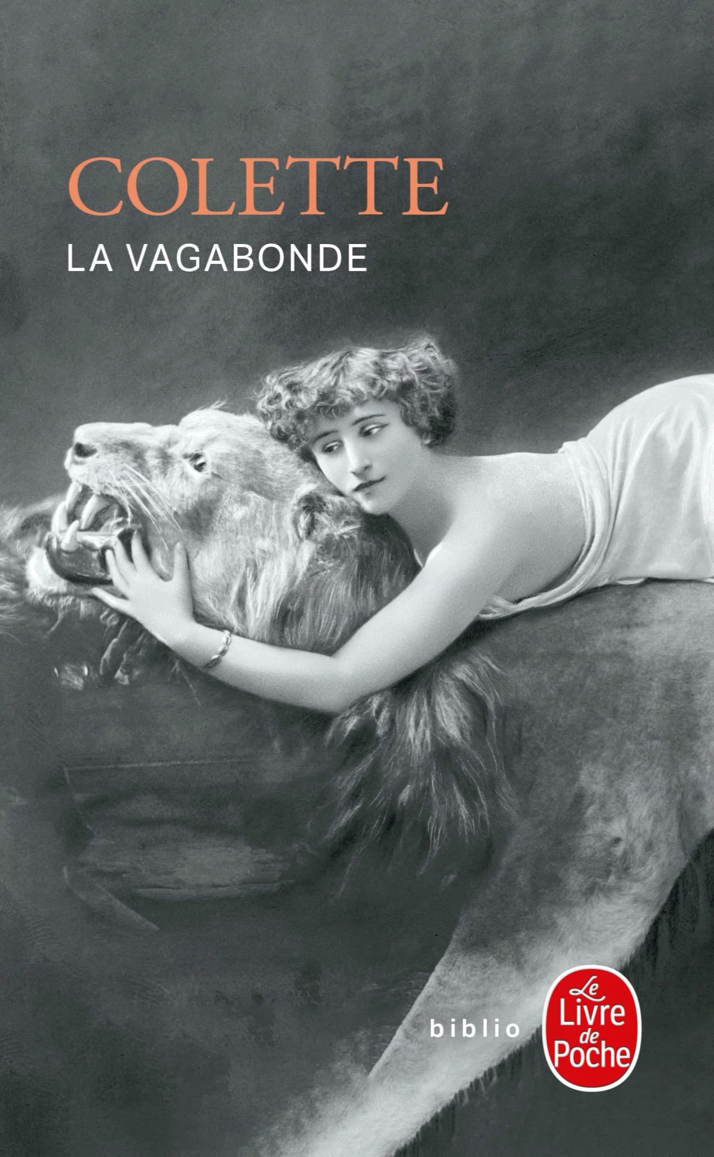 La Vagabonde (Le Livre De Poche) Contemporary literature