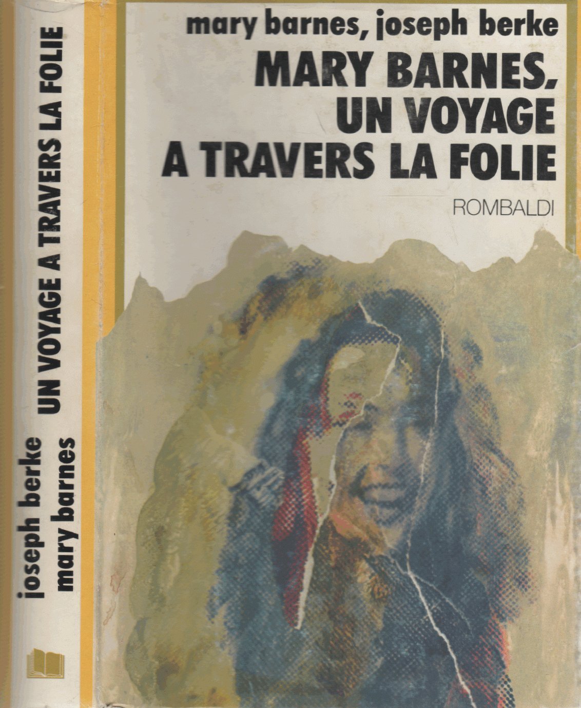Mary Barnes , un voyage à travers la folie book