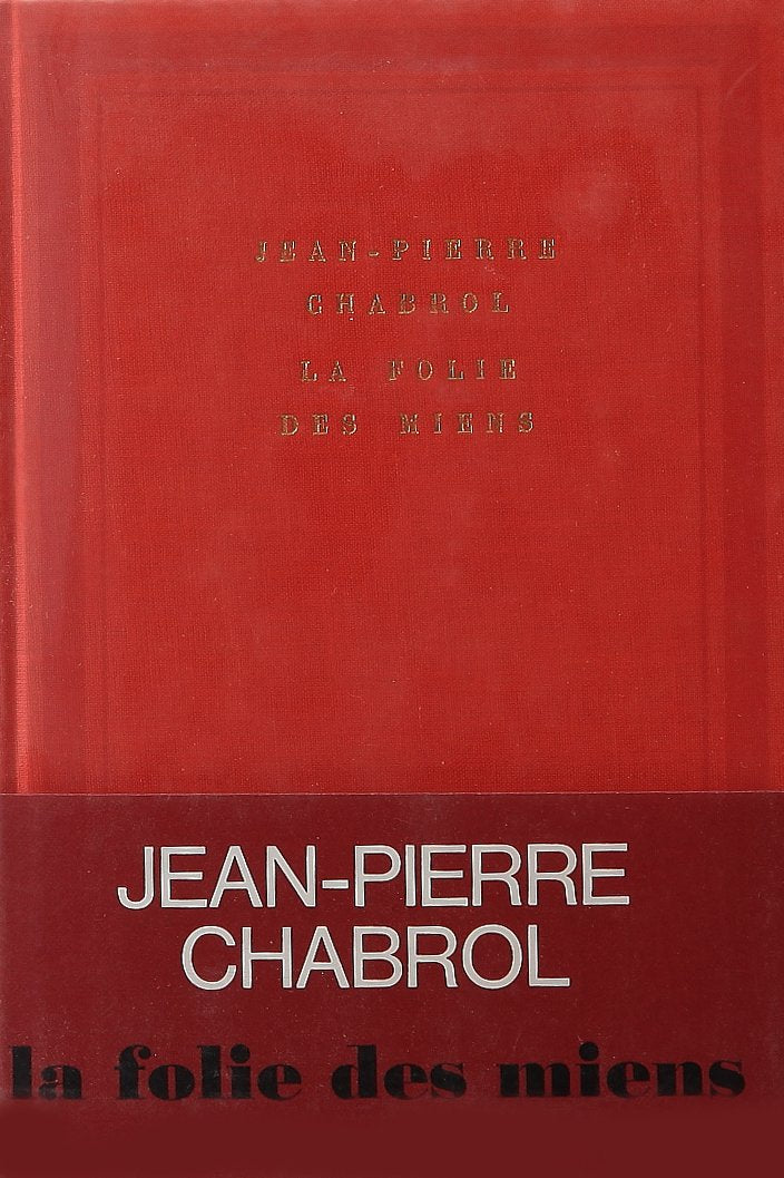 La Folie des miens Contemporary literature