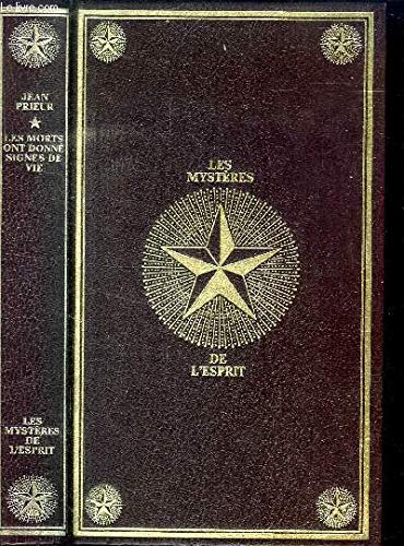 Les Morts ont donné signe de vie (Les Mystères de l'esprit) Books