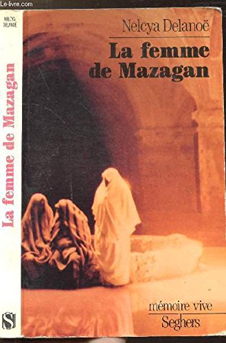 La femme de Mazagan book