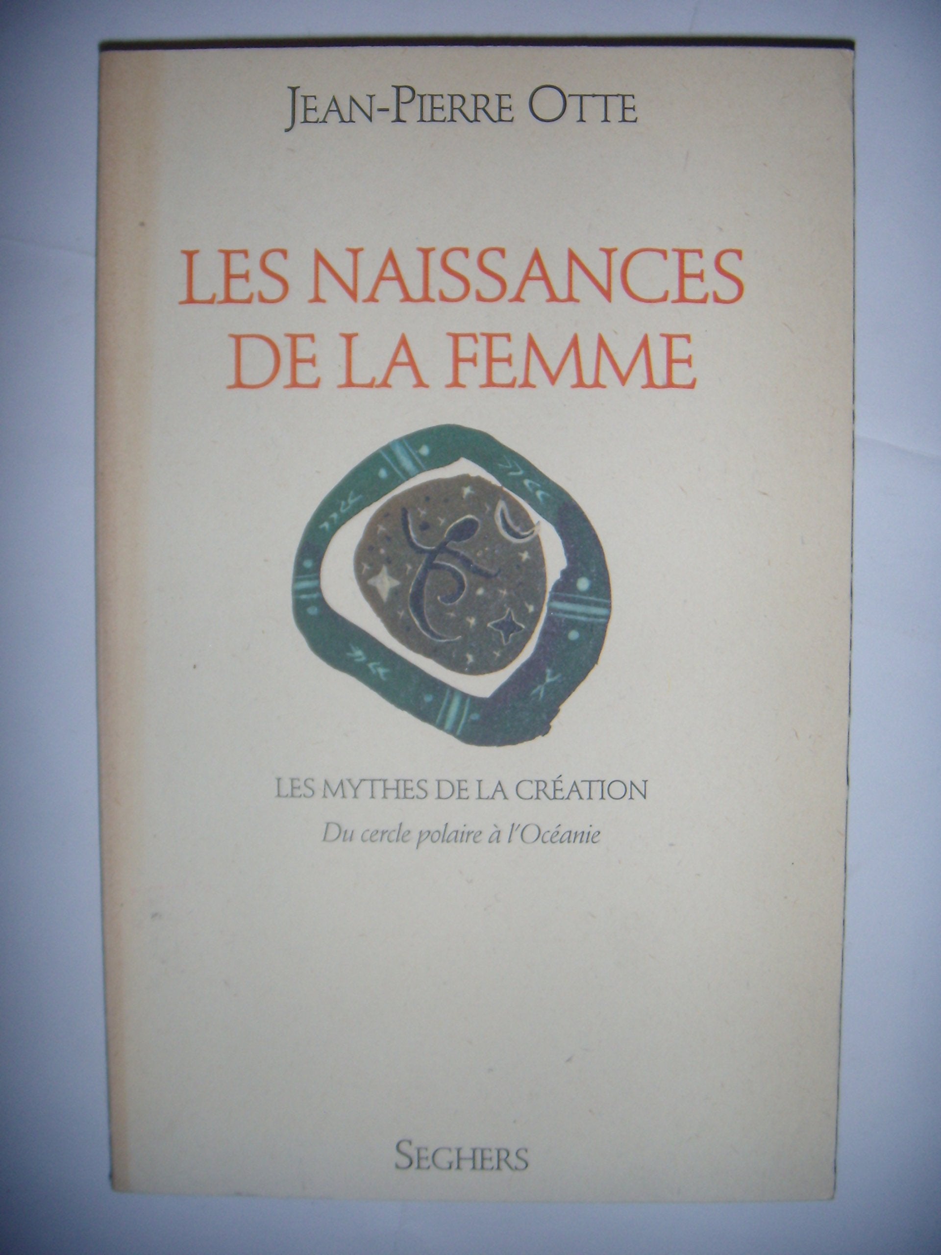 Les naissances de la femme Contemporary literature