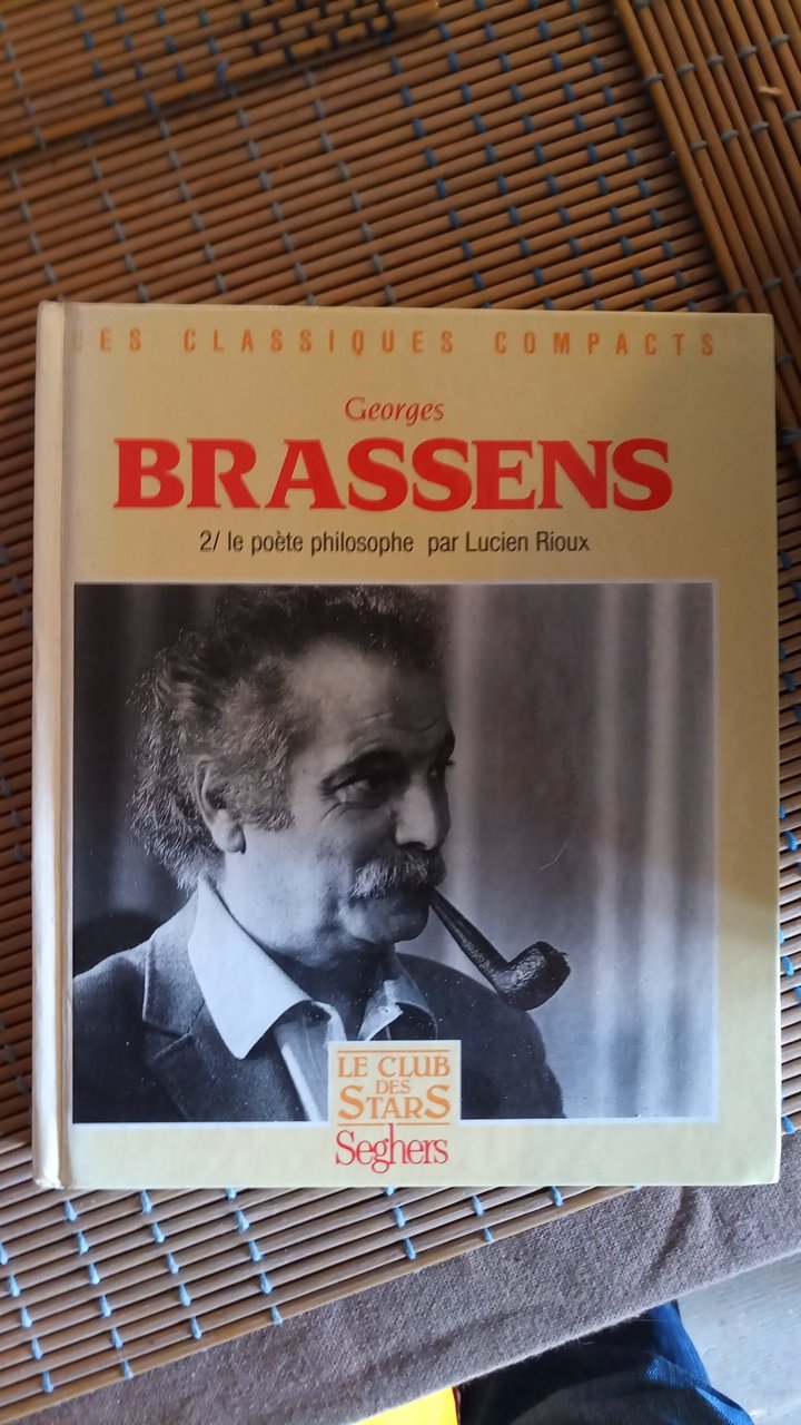 Georges Brassens. Tome 2, Le Poete Philosophe Books