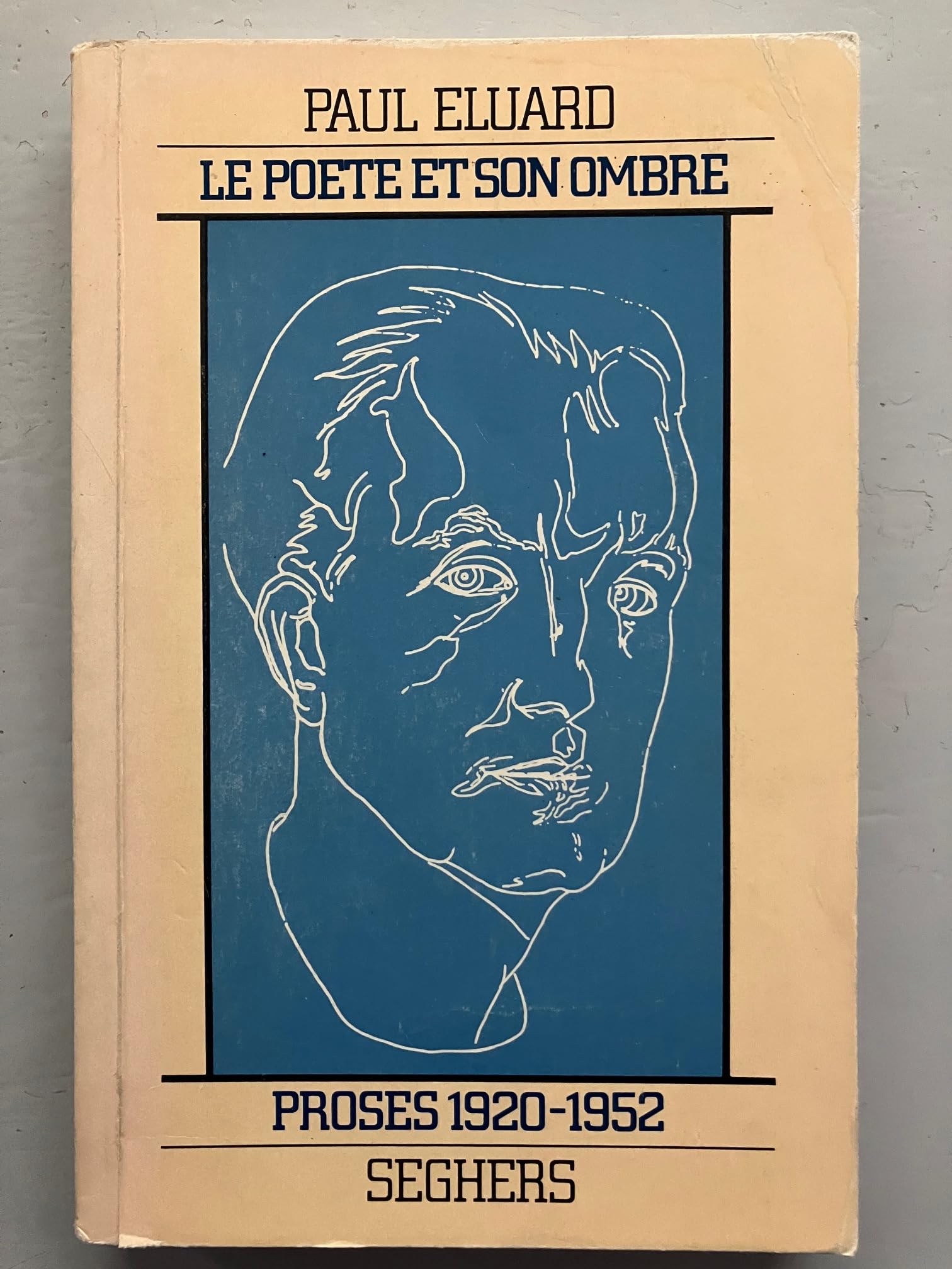 Le poète et son ombre: Proses 1920-1952 Books