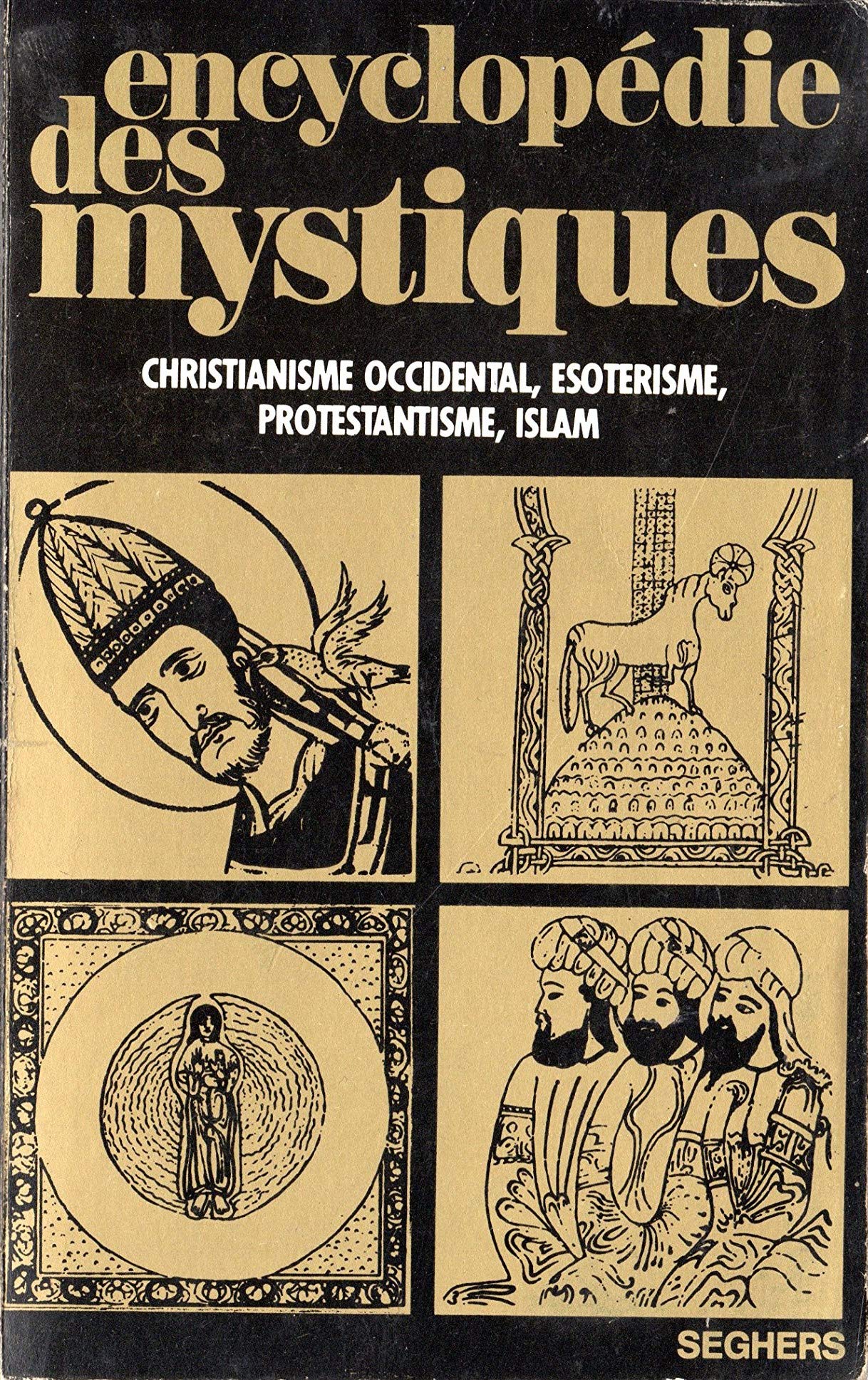 ENCYCLOPEDIE DES MYSTIQUES T2 book