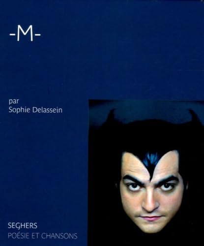 M-: Sa vie et ses chansons book