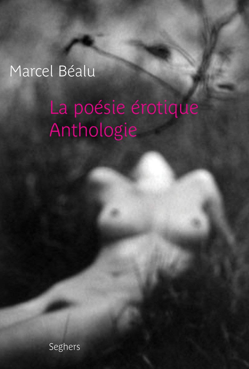 La poésie érotique - NE - Anthologie Poetry
