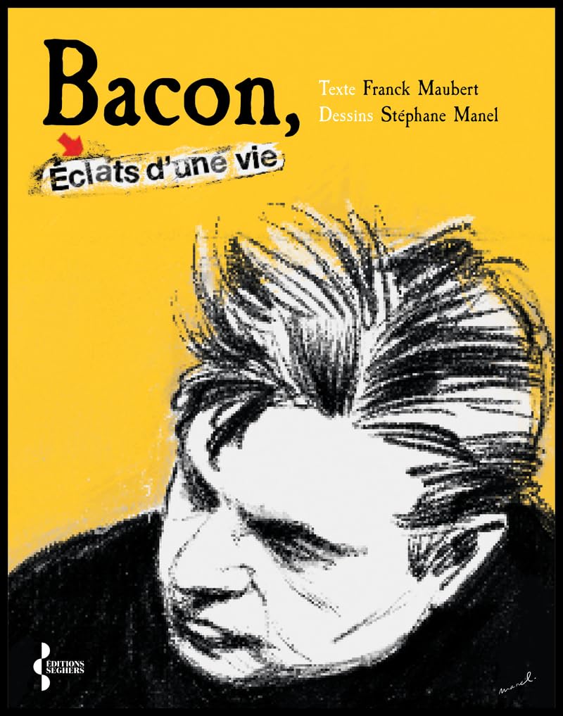 Bacon, éclats d'une vie book