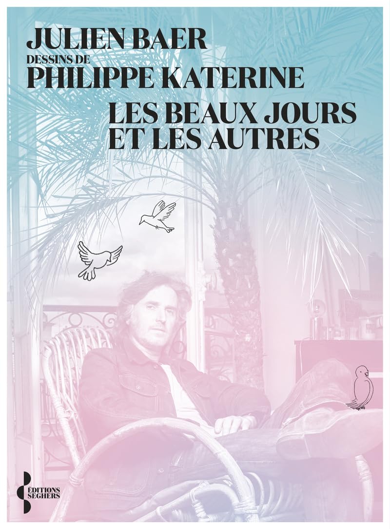 Les beaux jours et les autres book