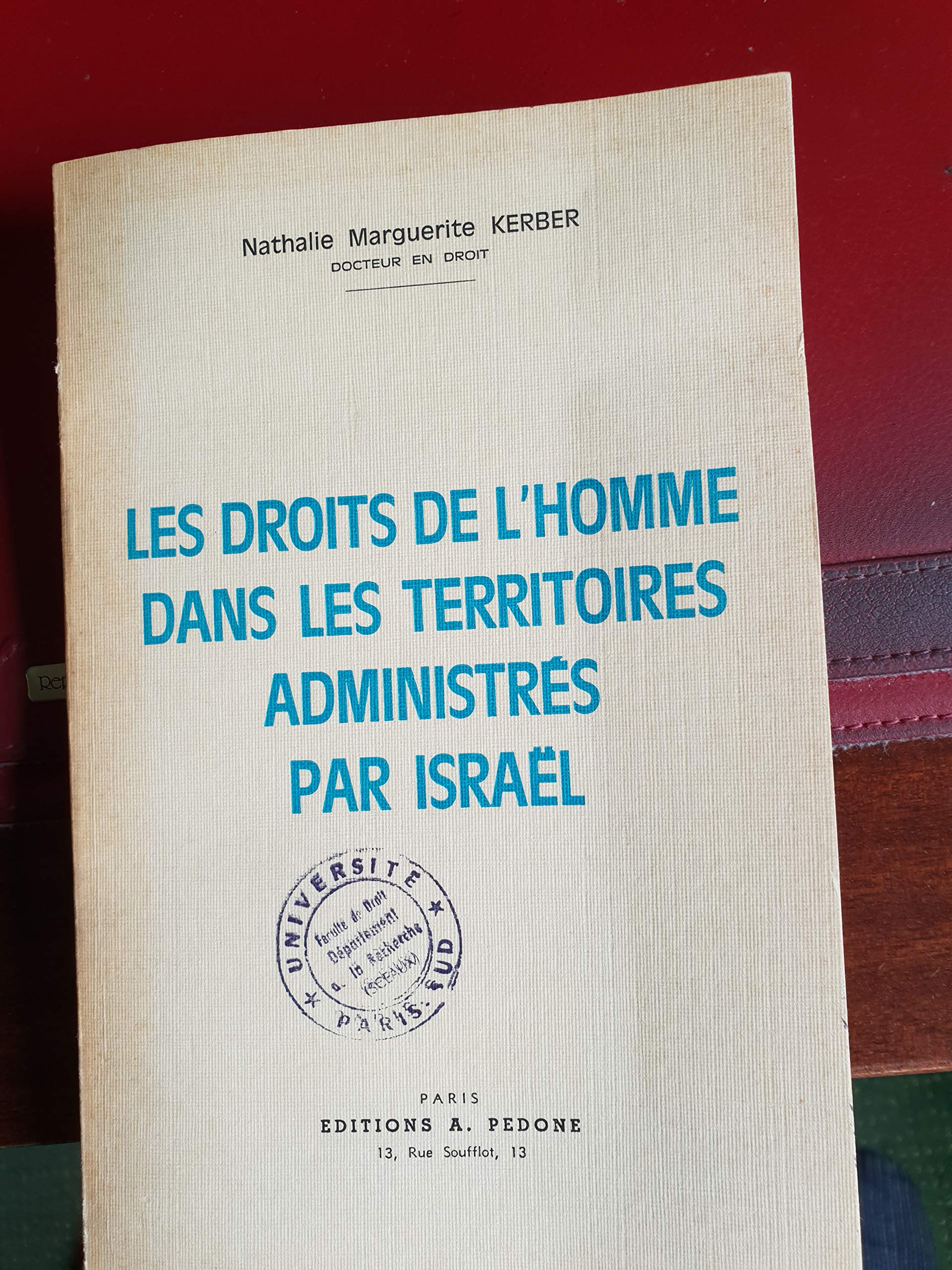 Les Droits de l'homme dans les territoires administrés par Israel book