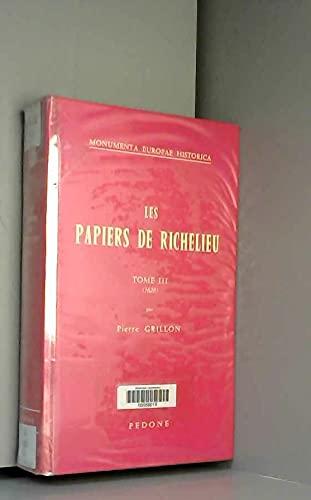Les Papiers de Richelieu : correspondance et papiers d'état. Vol. 3. 1628 book