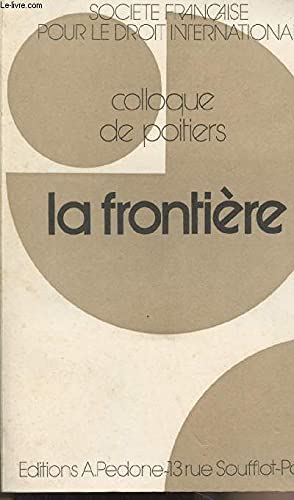 La frontière : colloque de Poitiers book