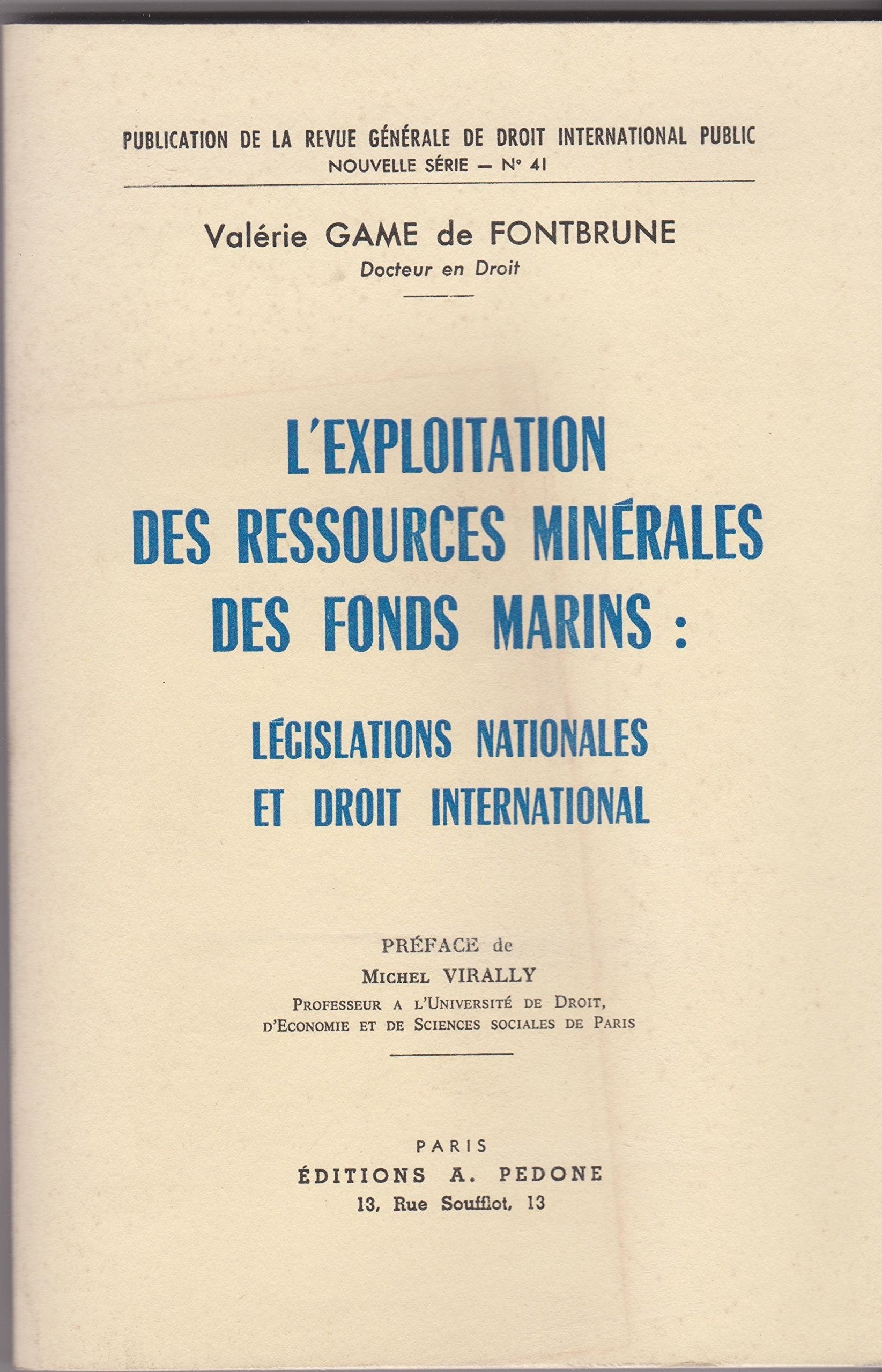 L'exploitation des ressources minérales des fonds marins: Législations nationales et droit international book