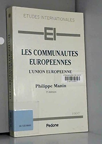 Les Communautes Europeennes : L'Union Europennne book