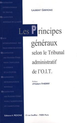 Les principes généraux selon le tribunal administratif de l'OIT book