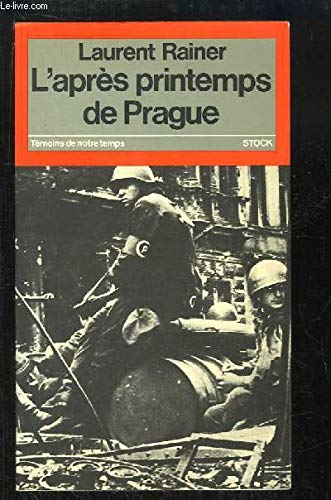 L'après Printemps de Prague. Collection Témoins de notre temps. book