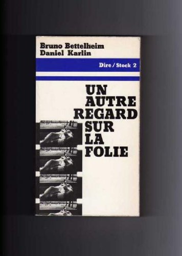 Un Autre regard sur la folie Books