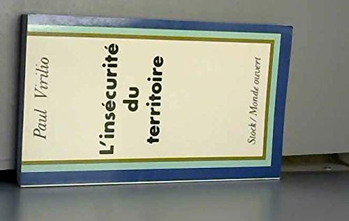 Essai sur l'insécurité du territoire (Le Monde ouvert) book