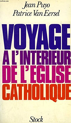 Voyage ˆ l'intŽrieur de l'Žglise catholique book