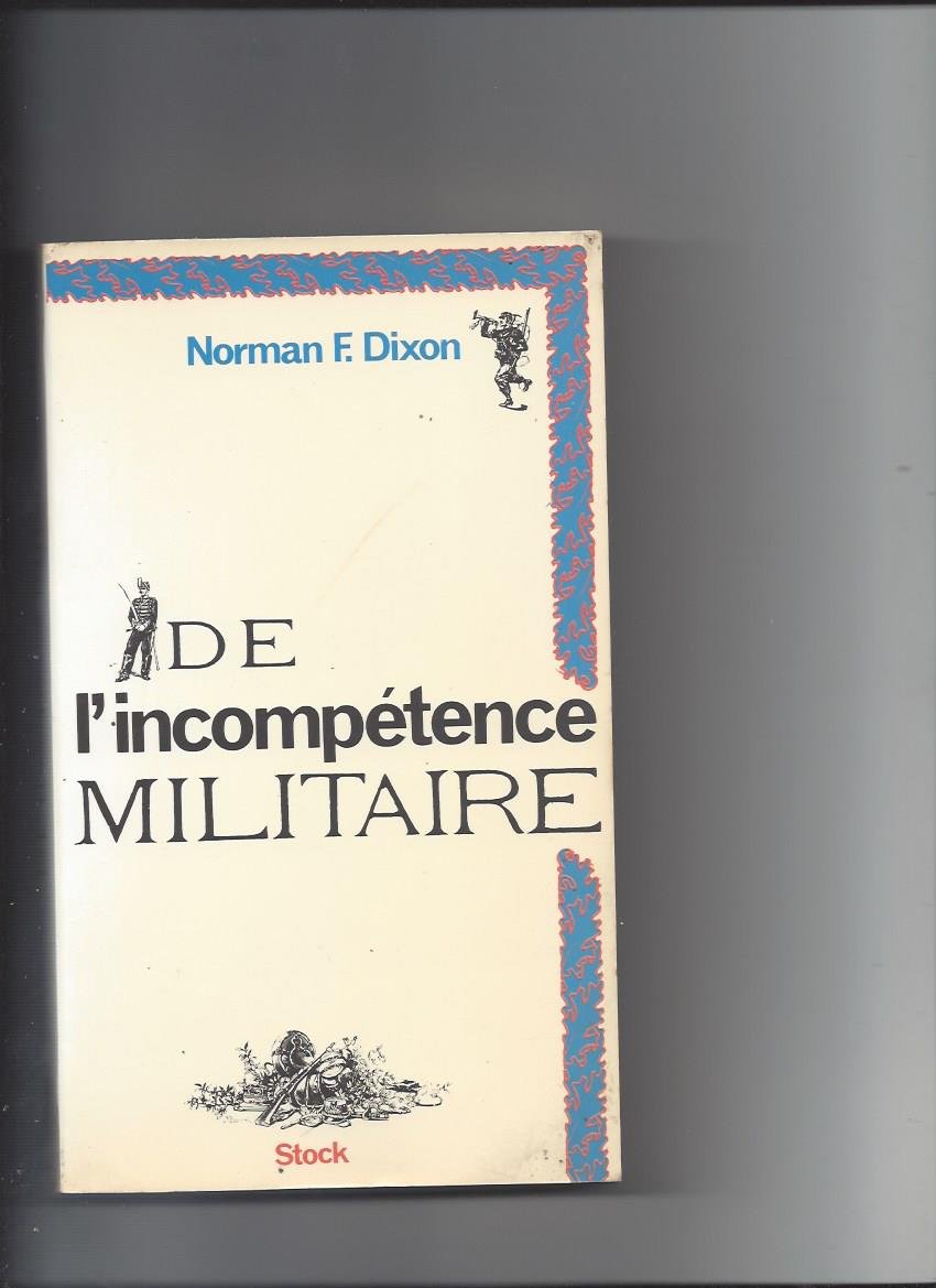 De l'incompétence militaire : un essai psychologique book