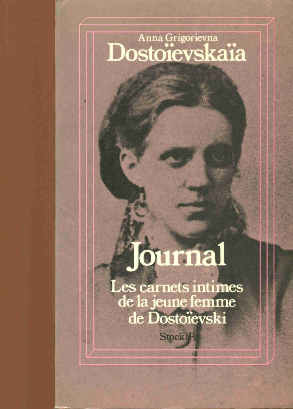 Journal : les carnets intimes de la jeune femme de Dostoïevski Books