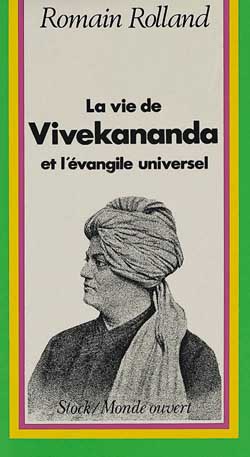 Essai sur la mystique et l'action de l'Inde vivante. Vol. 1. La vie de Vivekananda et l'évangile universel Essays & Short Stories