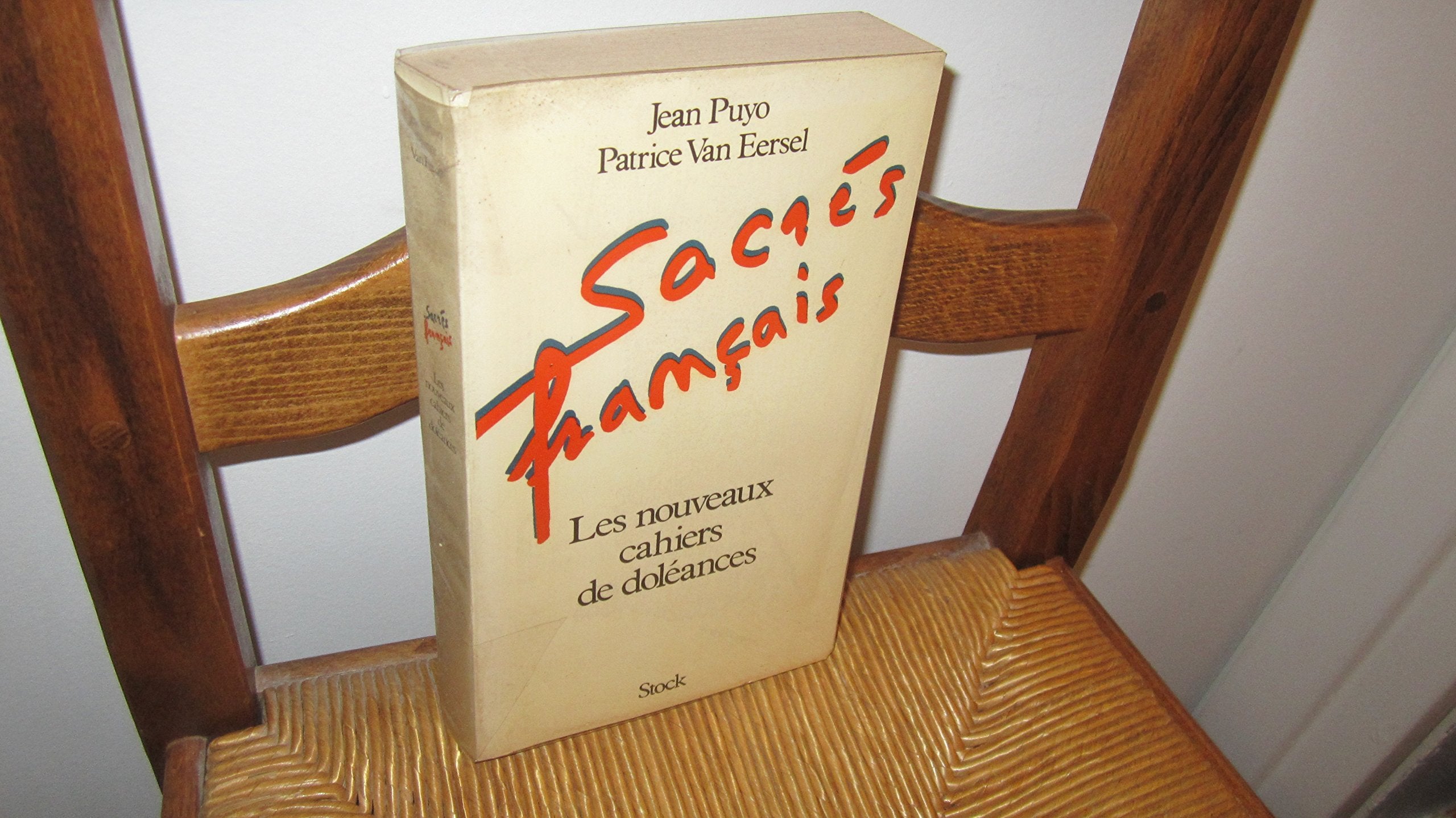Sacrés Français ou les Nouveaux cahiers de doléances book