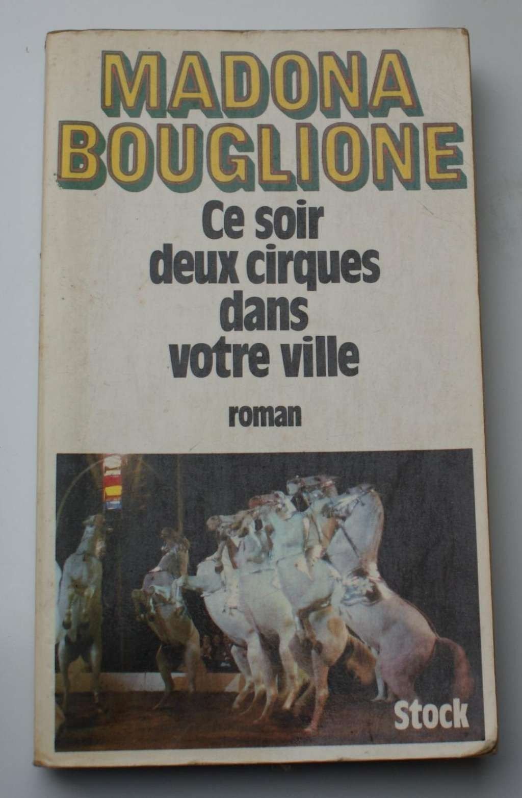 Ce soir, deux cirques dans votre ville Books