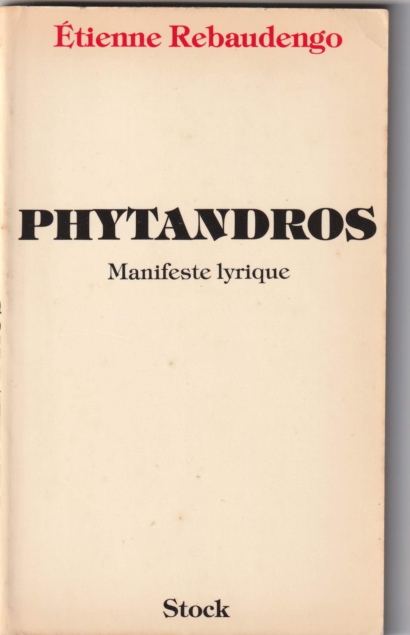Phytandros : manifeste lyrique book