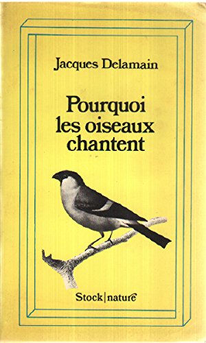 Pourquoi les oiseaux chantent (Stock nature) book