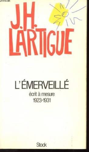 L'Émerveillé: Écrit à mesure, 1923-1931 book