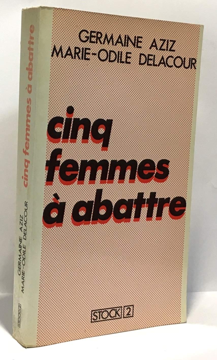 Cinq femmes à abattre Books