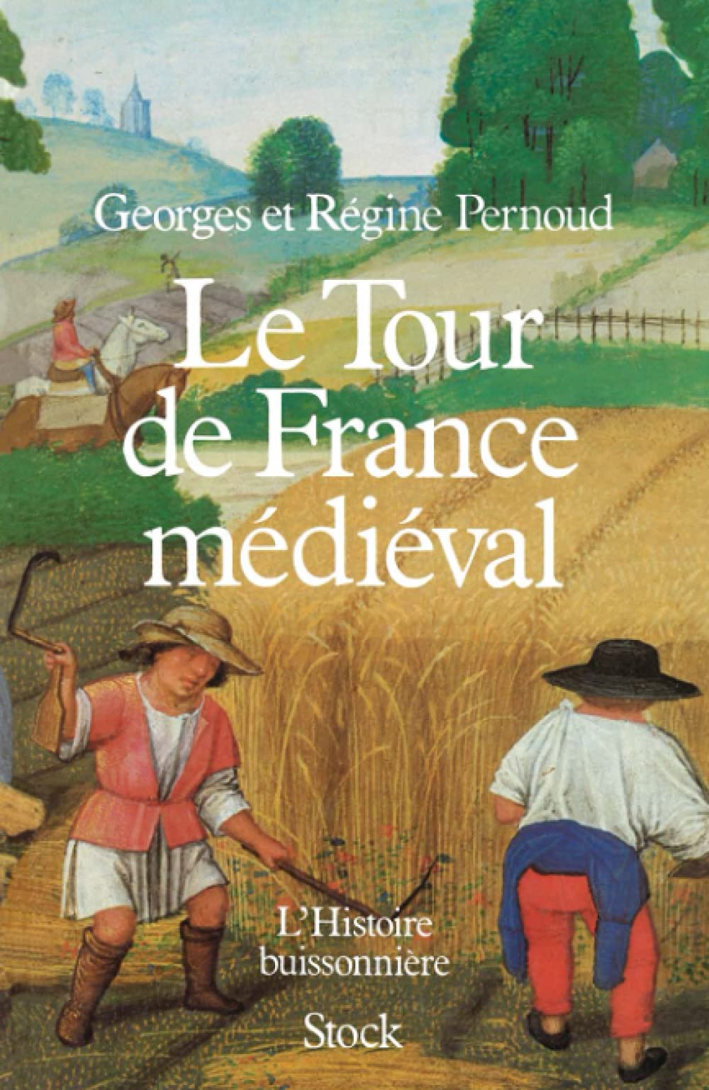 Le Tour de France médiéval book