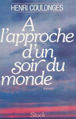 A l'approche d'un soir du monde Books