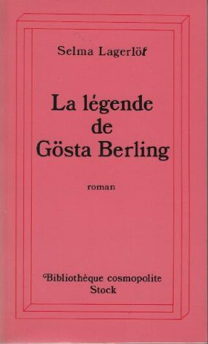 La Légende de Gösta Berling book