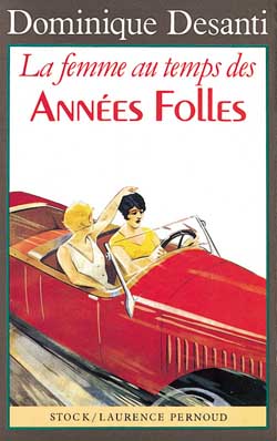 La Femme au temps des années folles Books