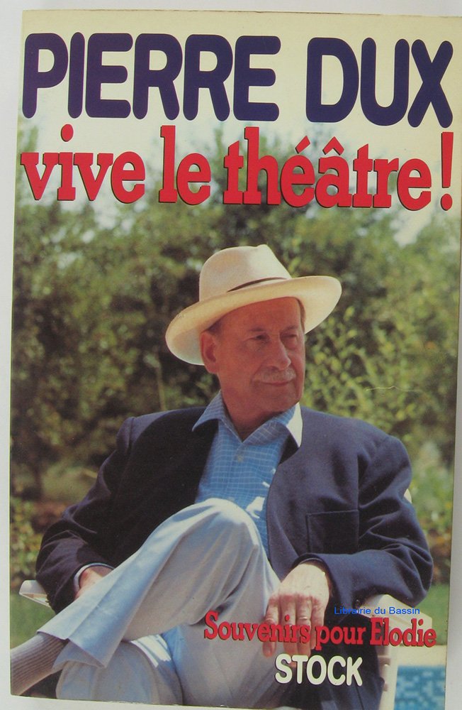 Vive le théâtre : souvenirs pour Elodie book