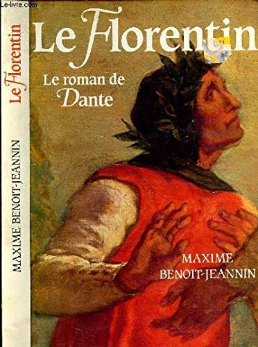 Le Florentin : le roman de Dante Books