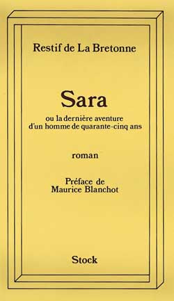 Sara ou La dernière aventure d'un homme de quarante-cinq ans book