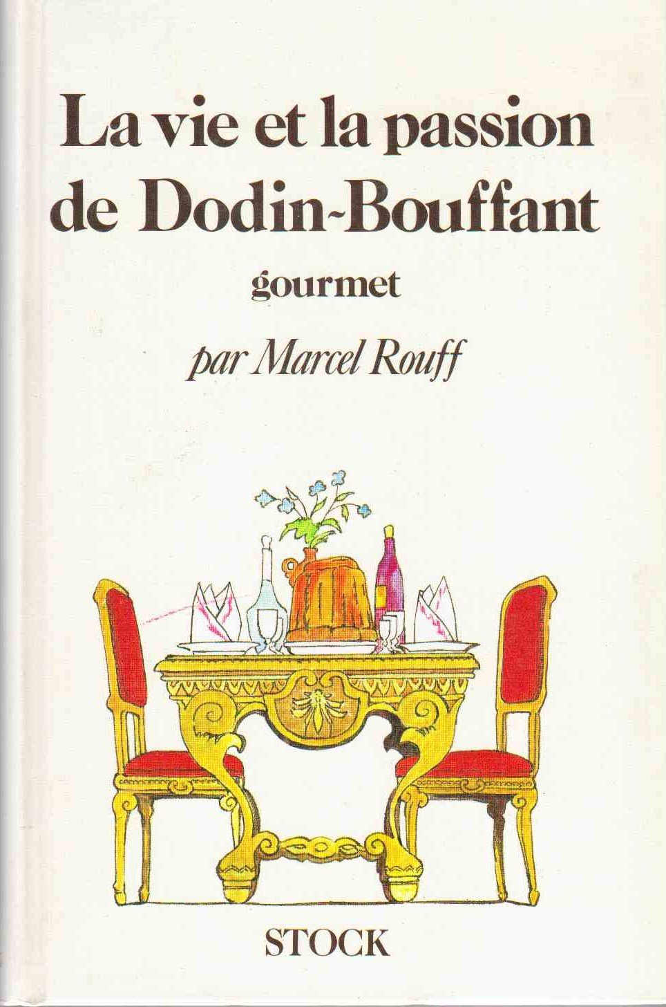 La Vie et la passion de Dodin-Bouffant, gourmet Books