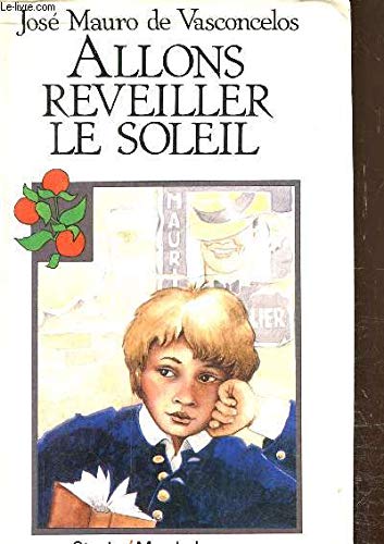 Allons réveiller le soleil (Bel oranger) book