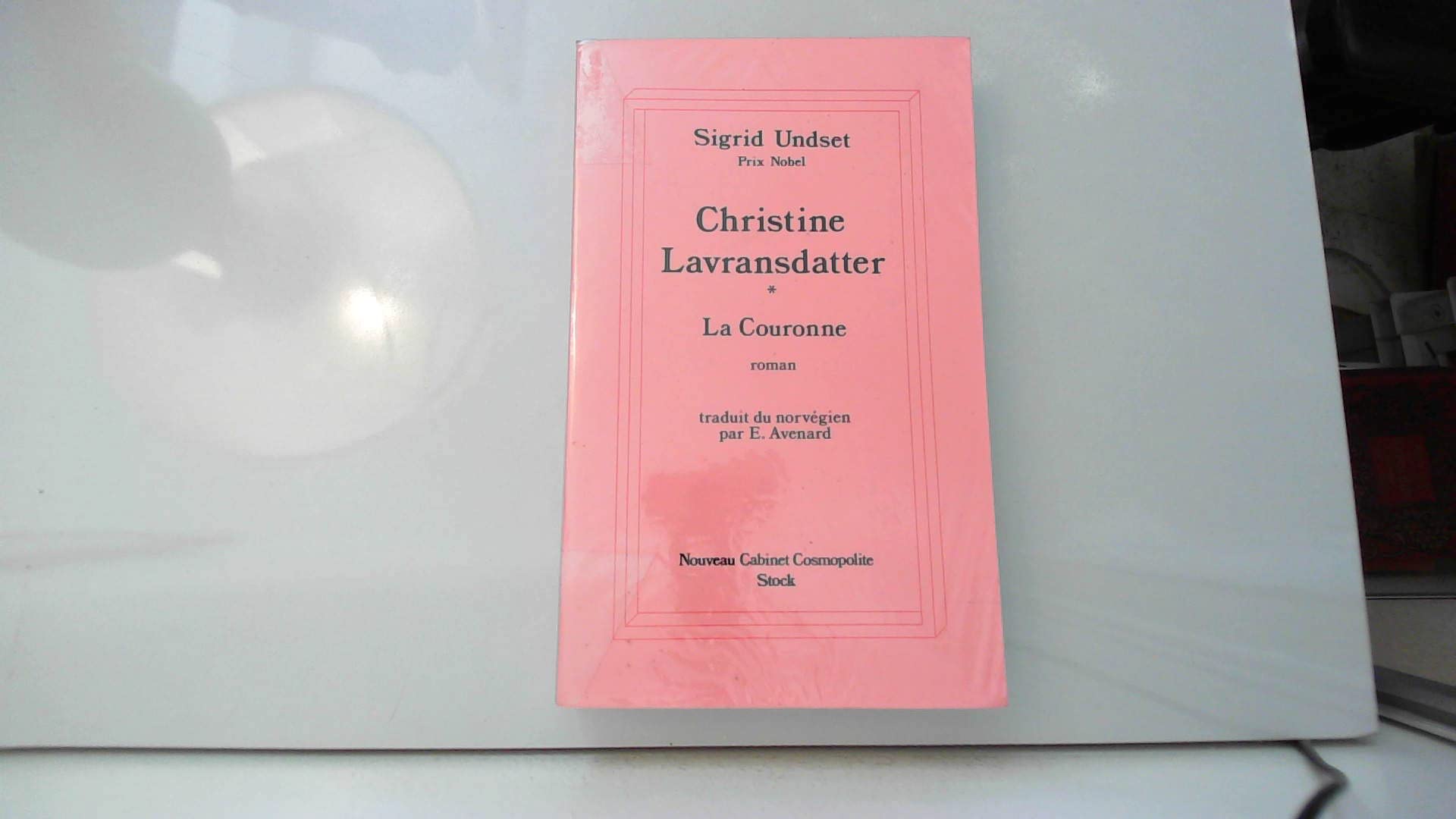 Christine Lavransdatter. Vol. 1. La couronne Books