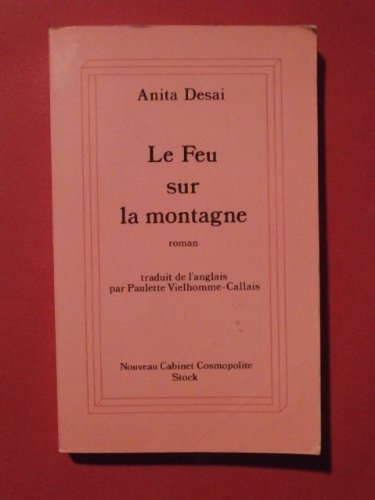 Le Feu sur la montagne book